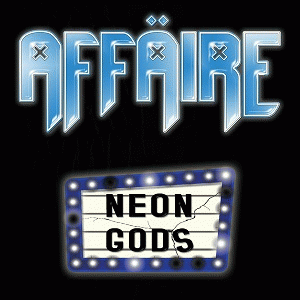 Affaire : Neon Gods
